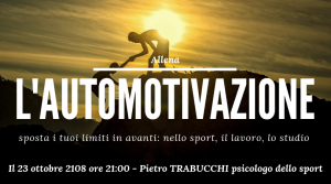 23 Ottobre 2018 incontro con il  prof. Trabucchi  ” allena l’automotivazione “